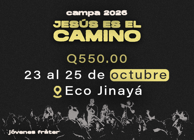 Campa 2026 Jesús es el Camino